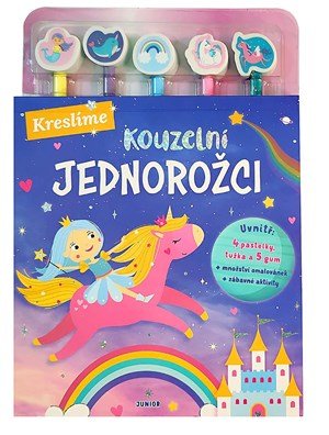 Kolektiv: Kreslíme: Kouzelní jednorožci
