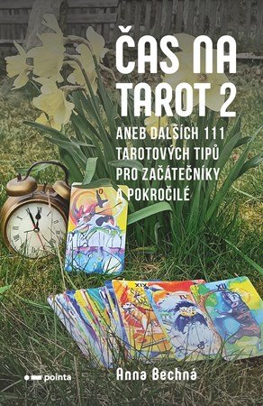 Anna Bechná: Čas na tarot 2