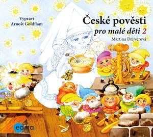 Martina Drijverová: České pověsti pro malé děti 2 (audiokniha pro děti)