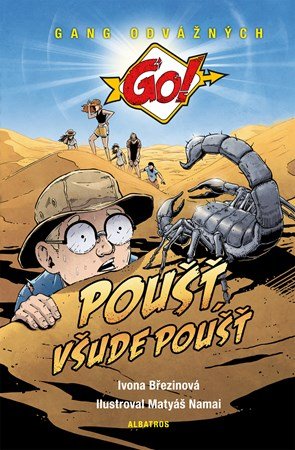 Ivona Březinová: Poušť, všude poušť Ivona Březinová: Poušť, všude poušť