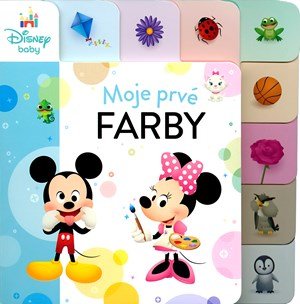 Kolektiv: Moje prvé farby Kolektiv: Moje prvé farby