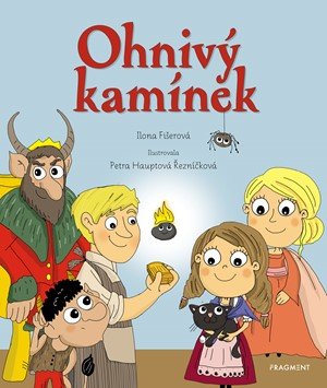 Ilona Fišerová: Ohnivý kamínek Ilona Fišerová: Ohnivý kamínek