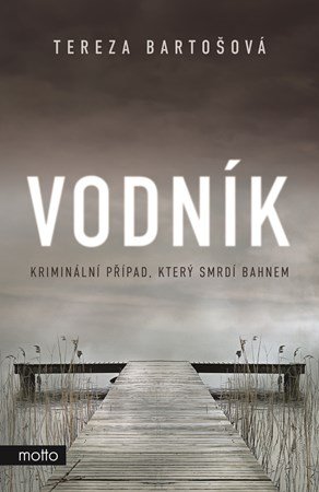 Tereza Bartošová: Vodník Tereza Bartošová: Vodník