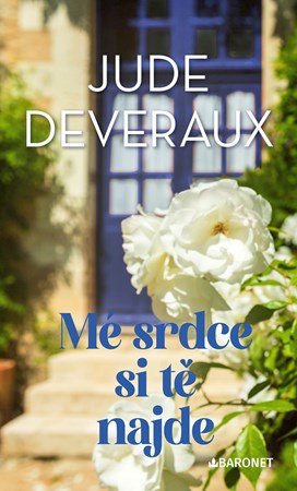 Jude Deveraux: Mé srdce si tě najde