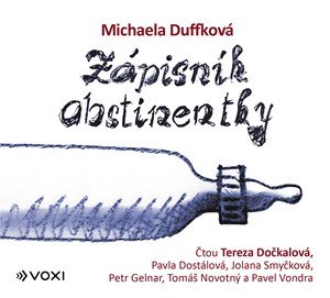 Michaela Duffková: Zápisník abstinentky (audiokniha) Michaela Duffková: Zápisník abstinentky (audiokniha)