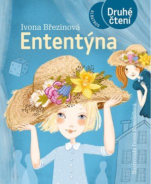 Ivona Březinová: Ententýna