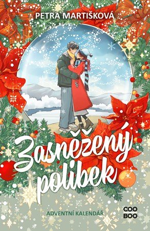 Petra Martišková: Zasněžený polibek