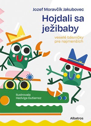 Jozef Moravčík Jakubovec: Hojdali sa ježibaby