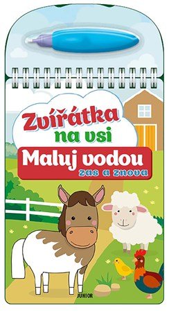 Kolektiv: Maluj vodou zas a znova – Zvířátka na vsi