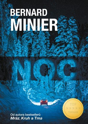 Bernard Minier: Noc - brožovaná Bernard Minier: Noc - brožovaná