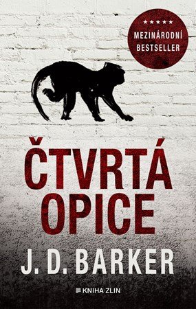 J.D. Barker: Čtvrtá opice J.D. Barker: Čtvrtá opice