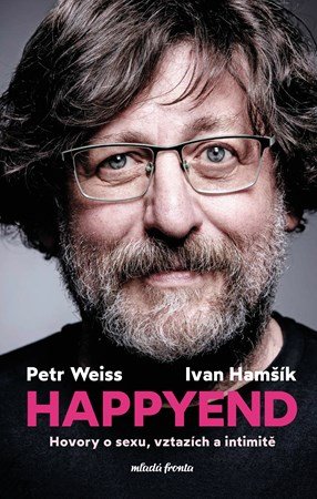Ivan Hamšík, Petr Weiss: Happyend Ivan Hamšík, Petr Weiss: Happyend