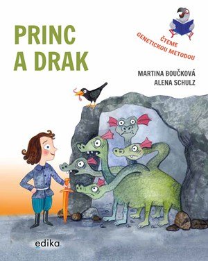 Martina Boučková: Princ a drak – Čteme genetickou metodou