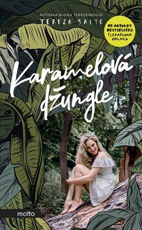Tereza Salte: Karamelová džungle