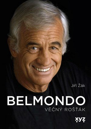 Jiří Žák: Belmondo: věčný rošťák