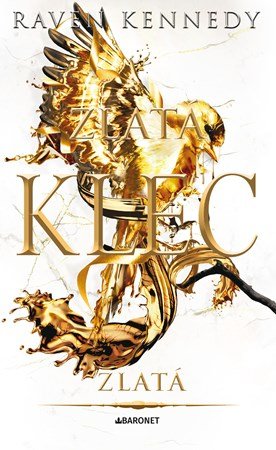 Raven Kennedy: Zlatá