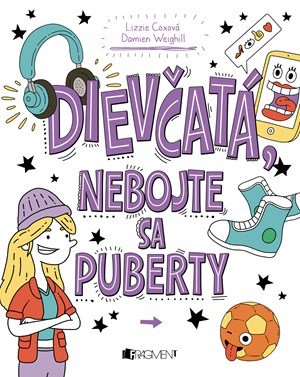 neznámý: Dievčatá, nebojte sa puberty