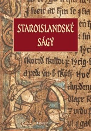 Kolektiv: Staroislandské ságy