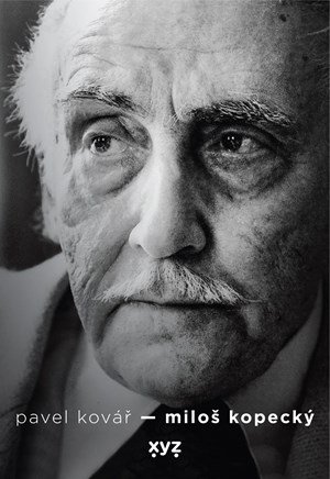 Pavel Kovář: Miloš Kopecký Pavel Kovář: Miloš Kopecký