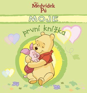 Kolektiv: Medvídek Pú Moje první knížka