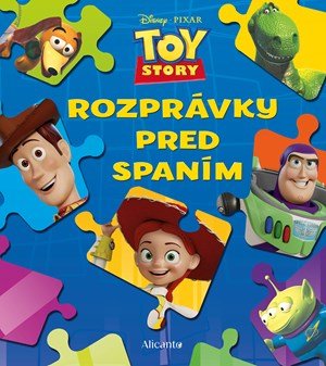 Kolektiv: Toy Story - Rozprávky pred spaním