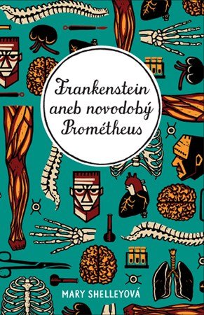 Ladislav Nagy, Mary Shelleyová: Frankenstein Ladislav Nagy, Mary Shelleyová: Frankenstein