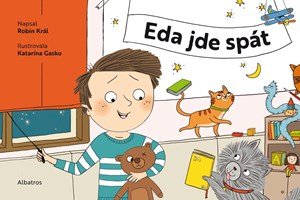 Robin Král: Eda jde spát Robin Král: Eda jde spát