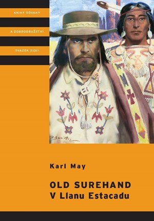 Karl May: Old Surehand - V Llanu Estacadu