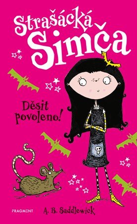 A. B. Saddlewick: Strašácká Simča – Děsit povoleno!