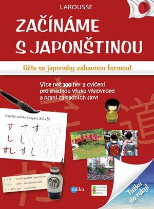 Kolektiv: Začínáme s japonštinou