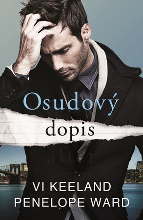 Penelope Ward, Vi Keeland: Osudový dopis