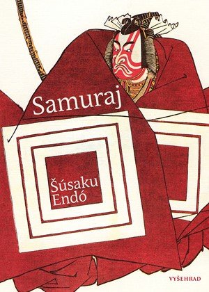 Endó Šúsaku: Samuraj