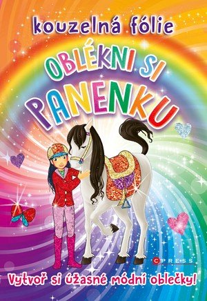 Kolektiv: Kouzelná fólie OBLÉKNI SI PANENKU