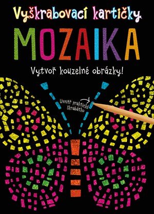 Kolektiv: Vyškrabovací kartičky: Mozaika