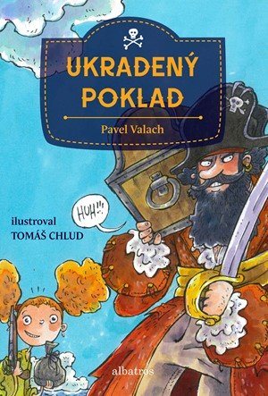 Pavel Valach: Ukradený poklad