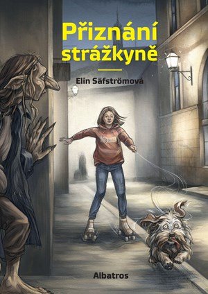 Elin Säfström: Přiznání strážkyně