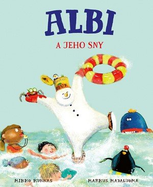 Kolektiv: Albi a jeho sny