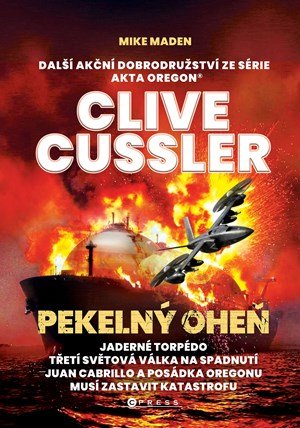 Clive Cussler: Pekelný oheň