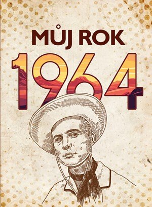 Martina Rybičková: Můj rok 1964