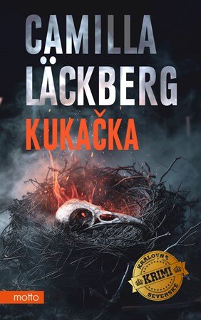 Camilla Läckberg: Kukačka Camilla Läckberg: Kukačka