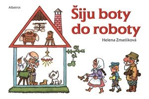 autora nemá: Šiju boty do roboty