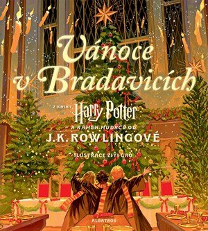 J.K. Rowling: Harry Potter: Vánoce v Bradavicích J.K. Rowling: Harry Potter: Vánoce v Bradavicích
