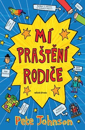 Pete Johnson: Mí praštění rodiče