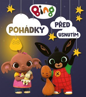 Kolektiv: Bing - Pohádky před usnutím