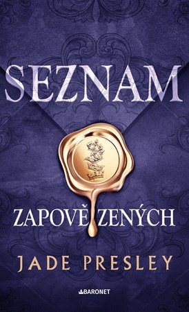 Jade Presley: Seznam zapovězených