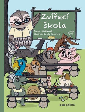 Jana Nováková: Zvířecí škola Jana Nováková: Zvířecí škola