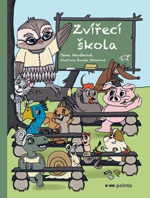 Jana Nováková: Zvířecí škola