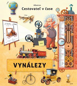 Silvie Sanža, Oldřich Růžička: Cestovateľ v čase - Vynálezy