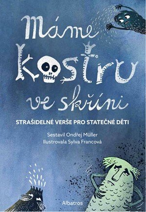 Ondřej Müller: Máme kostru ve skříni Ondřej Müller: Máme kostru ve skříni