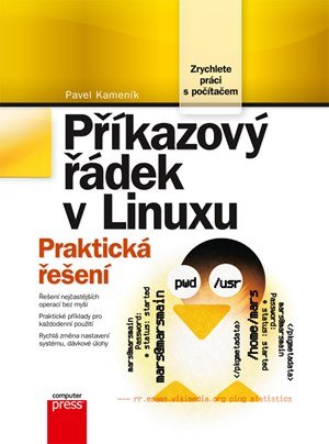 Pavel Kameník: Příkazový řádek v Linuxu